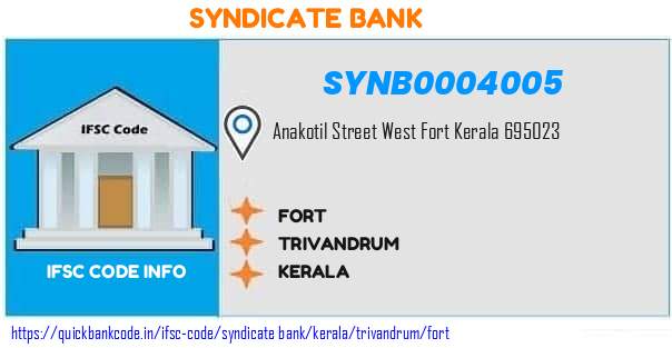 Syndicate Bank Fort SYNB0004005 IFSC Code