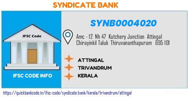 Syndicate Bank Attingal SYNB0004020 IFSC Code