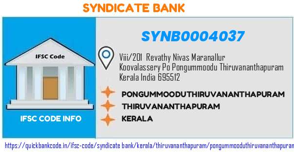 Syndicate Bank Pongummooduthiruvananthapuram SYNB0004037 IFSC Code