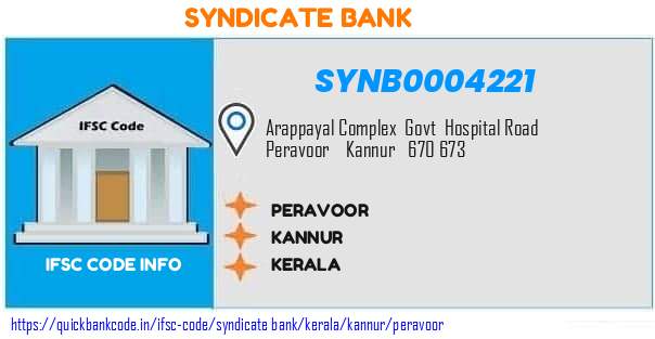 Syndicate Bank Peravoor SYNB0004221 IFSC Code