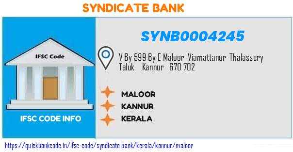 Syndicate Bank Maloor SYNB0004245 IFSC Code