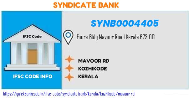 Syndicate Bank Mavoor Rd SYNB0004405 IFSC Code