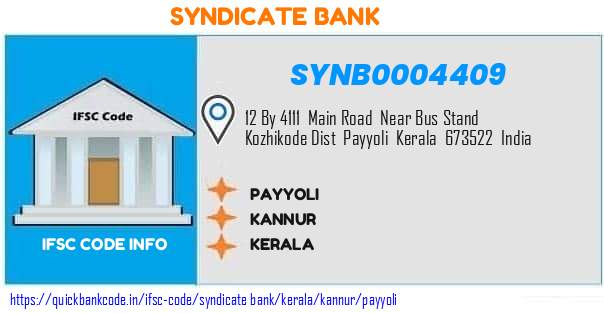 Syndicate Bank Payyoli SYNB0004409 IFSC Code
