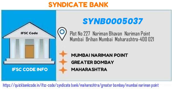 Syndicate Bank Mumbai Nariman Point SYNB0005037 IFSC Code