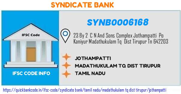 Syndicate Bank Jothampatti SYNB0006168 IFSC Code