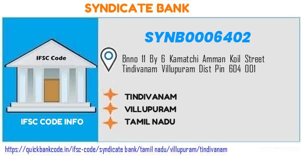 Syndicate Bank Tindivanam SYNB0006402 IFSC Code