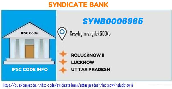 Syndicate Bank Rolucknow Ii SYNB0006965 IFSC Code