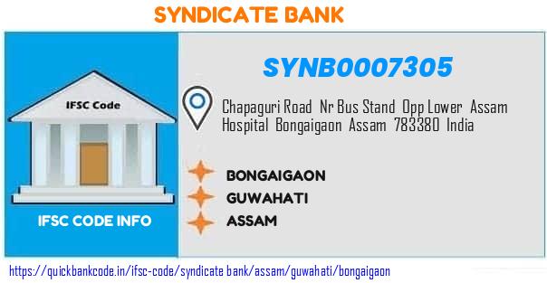 Syndicate Bank Bongaigaon SYNB0007305 IFSC Code