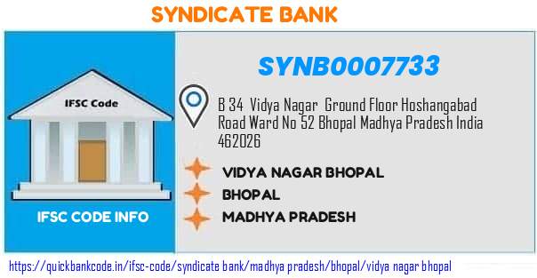 Syndicate Bank Vidya Nagar Bhopal SYNB0007733 IFSC Code