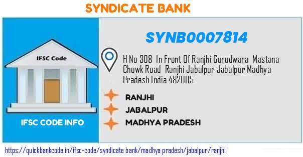 Syndicate Bank Ranjhi SYNB0007814 IFSC Code