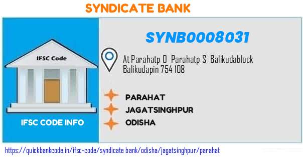 Syndicate Bank Parahat SYNB0008031 IFSC Code