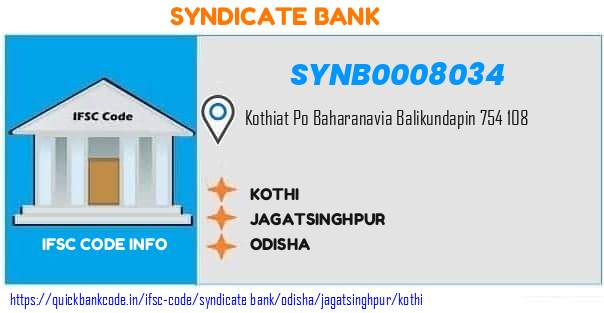 Syndicate Bank Kothi SYNB0008034 IFSC Code