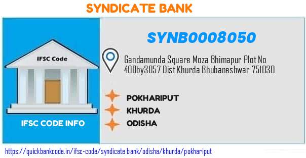 Syndicate Bank Pokhariput SYNB0008050 IFSC Code