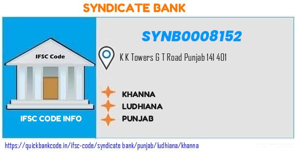 Syndicate Bank Khanna SYNB0008152 IFSC Code