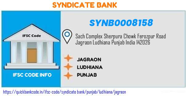 Syndicate Bank Jagraon SYNB0008158 IFSC Code