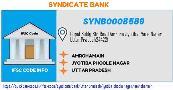 Syndicate Bank Amrohamain SYNB0008589 IFSC Code