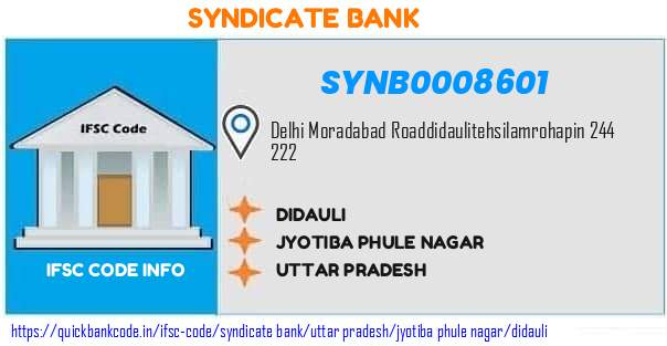 Syndicate Bank Didauli SYNB0008601 IFSC Code
