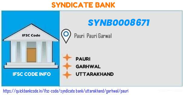 Syndicate Bank Pauri SYNB0008671 IFSC Code