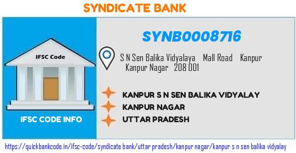 Syndicate Bank Kanpur S N Sen Balika Vidyalay SYNB0008716 IFSC Code