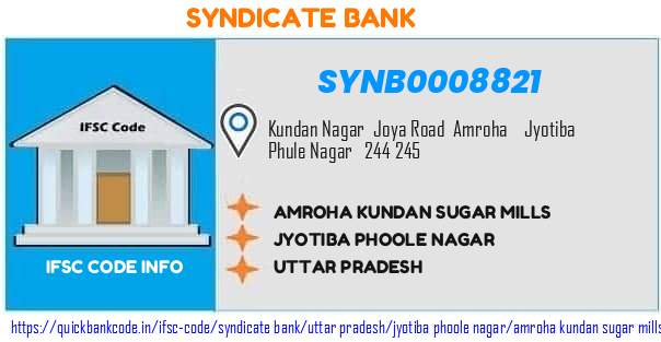 Syndicate Bank Amroha Kundan Sugar Mills SYNB0008821 IFSC Code