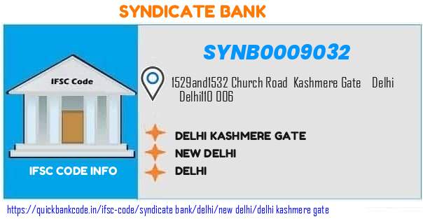 Syndicate Bank Delhi Kashmere Gate SYNB0009032 IFSC Code