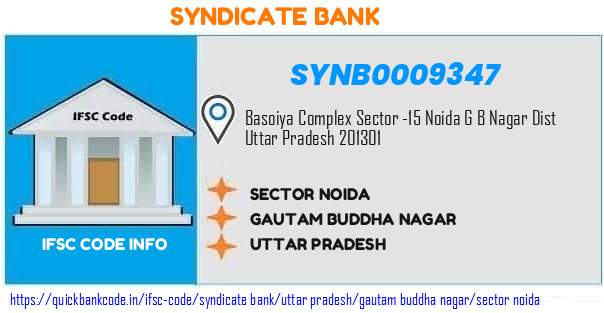 Syndicate Bank Sector Noida SYNB0009347 IFSC Code