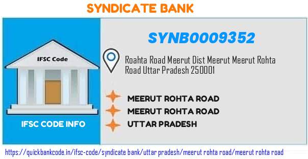 Syndicate Bank Meerut Rohta Road SYNB0009352 IFSC Code