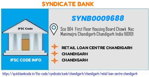 Syndicate Bank Retail Loan Centre Chandigarh SYNB0009688 IFSC Code