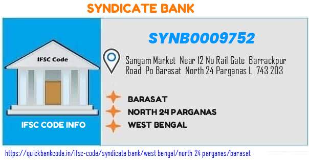 Syndicate Bank Barasat SYNB0009752 IFSC Code