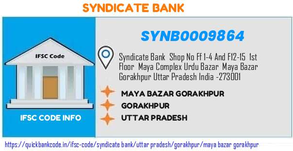 Syndicate Bank Maya Bazar Gorakhpur SYNB0009864 IFSC Code