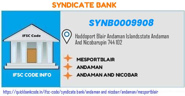 Syndicate Bank Mesportblair SYNB0009908 IFSC Code