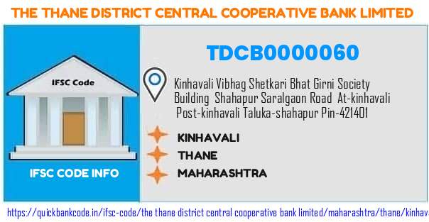 The Thane District Central Cooperative Bank Kinhavali TDCB0000060 IFSC Code