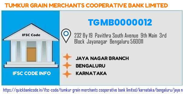 Tumkur Grain Merchants Cooperative Bank Jaya Nagar Branch TGMB0000012 IFSC Code