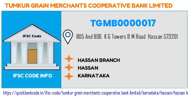 Tumkur Grain Merchants Cooperative Bank Hassan Branch TGMB0000017 IFSC Code