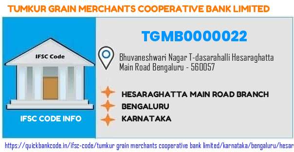 Tumkur Grain Merchants Cooperative Bank Hesaraghatta Main Road Branch TGMB0000022 IFSC Code