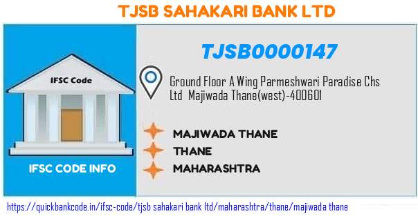 Tjsb Sahakari Bank Majiwada Thane TJSB0000147 IFSC Code