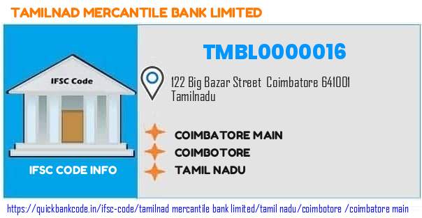Tamilnad Mercantile Bank Coimbatore Main TMBL0000016 IFSC Code