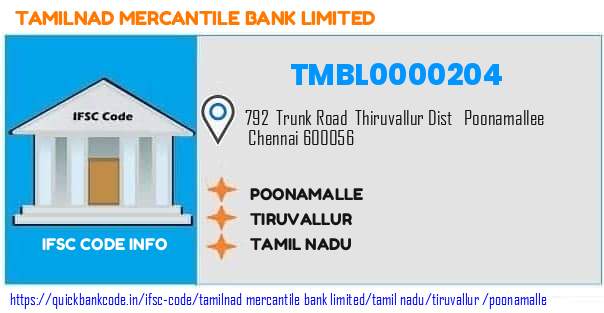 Tamilnad Mercantile Bank Poonamalle TMBL0000204 IFSC Code