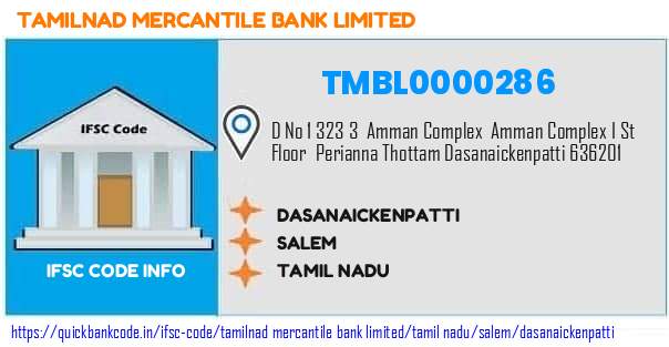 Tamilnad Mercantile Bank Dasanaickenpatti TMBL0000286 IFSC Code