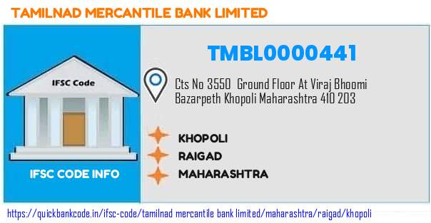 Tamilnad Mercantile Bank Khopoli TMBL0000441 IFSC Code