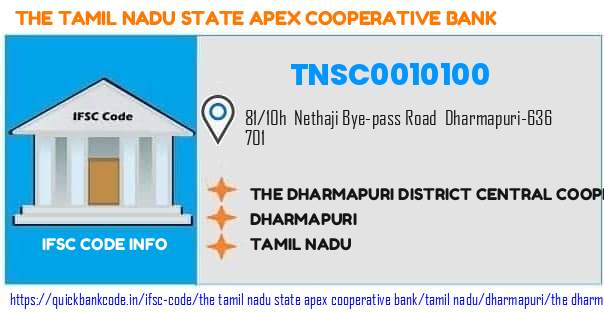 The Tamil Nadu State Apex Cooperative Bank The Dharmapuri District Central Cooperative Bank  TNSC0010100 IFSC Code