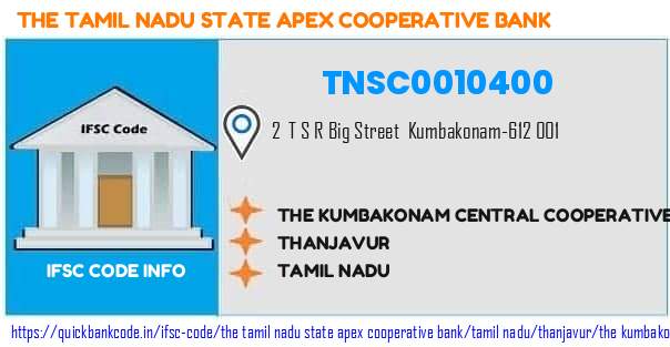 The Tamil Nadu State Apex Cooperative Bank The Kumbakonam Central Cooperative Bank  TNSC0010400 IFSC Code