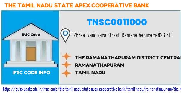 The Tamil Nadu State Apex Cooperative Bank The Ramanathapuram District Central Cooperative Bank  TNSC0011000 IFSC Code