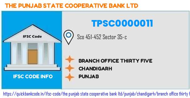 The Punjab State Cooperative Bank Branch Office Thirty Five TPSC0000011 IFSC Code