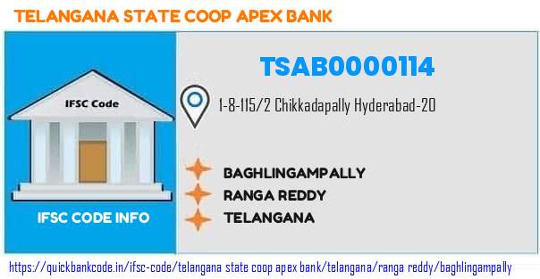 Telangana State Coop Apex Bank Baghlingampally TSAB0000114 IFSC Code