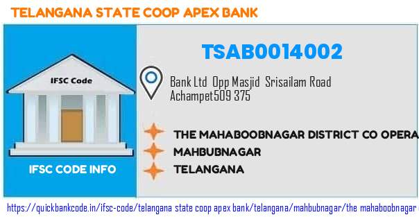 Telangana State Coop Apex Bank The Mahaboobnagar District Co Operative Central Bank  Achampet TSAB0014002 IFSC Code