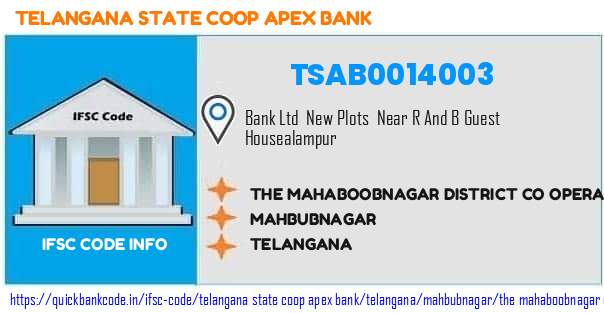 TSAB0014003 Telangana State Co-operative Apex Bank. THE MAHABOOBNAGAR DISTRICT CO OPERATIVE CENTRAL BANK LTD, ALAMPUR