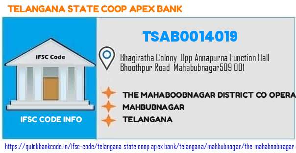 TSAB0014019 Telangana State Co-operative Apex Bank. THE MAHABOOBNAGAR DISTRICT CO OPERATIVE CENTRAL BANK LTD, TOWN BRANCH