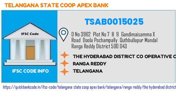 TSAB0015025 Telangana State Co-operative Apex Bank. THE HYDERABAD DISTRICT CO OPERATIVE CENTRAL BANK LTD,BALAPUR X ROAD