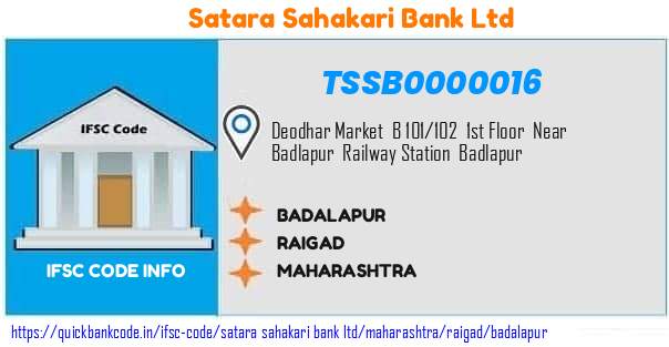 Satara Sahakari Bank Badalapur TSSB0000016 IFSC Code